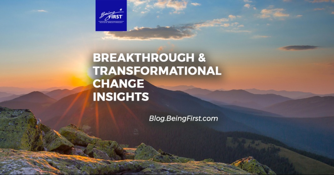 Breakthrough Blog | Being First | Change Leader's Roadmap Methodology
